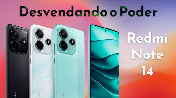 Desvendando o Poder do Novo Redmi Note 14: Seu Próximo Smartphone Está Aqui!